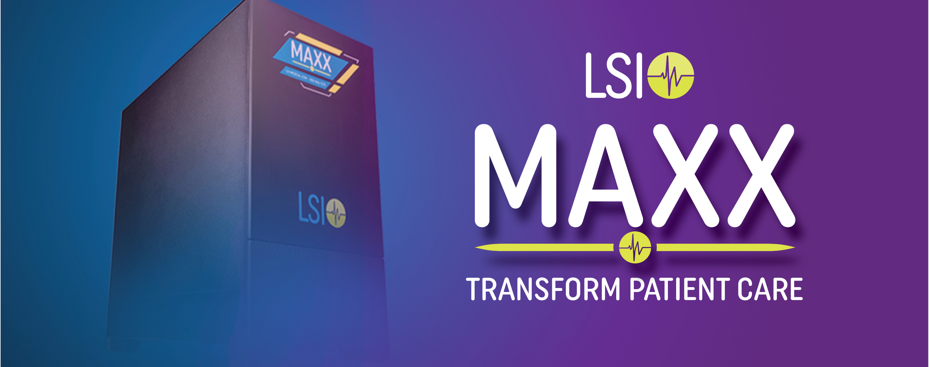 LSI MAXX advertising campaign preview